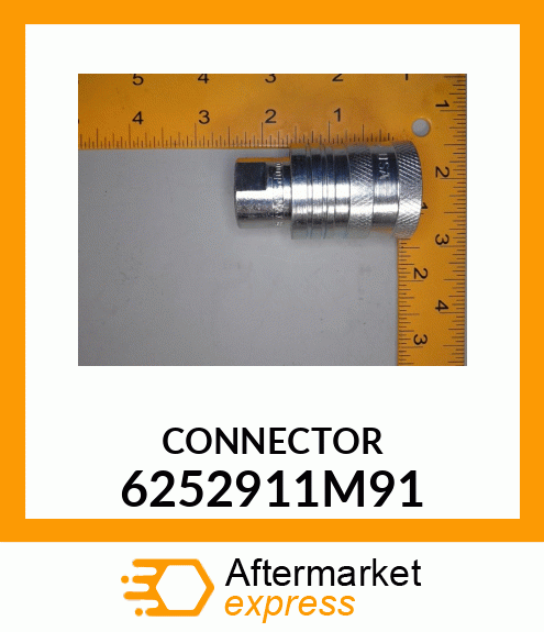 CONNECTOR 6252911M91