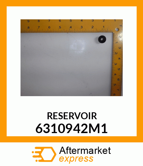 RESERVOIR 6310942M1