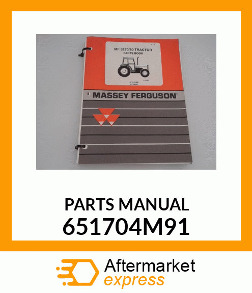 PARTS MANUAL 651704M91