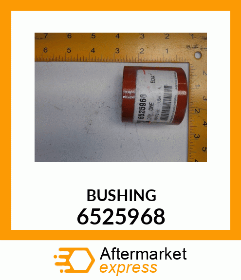 BUSHING 6525968