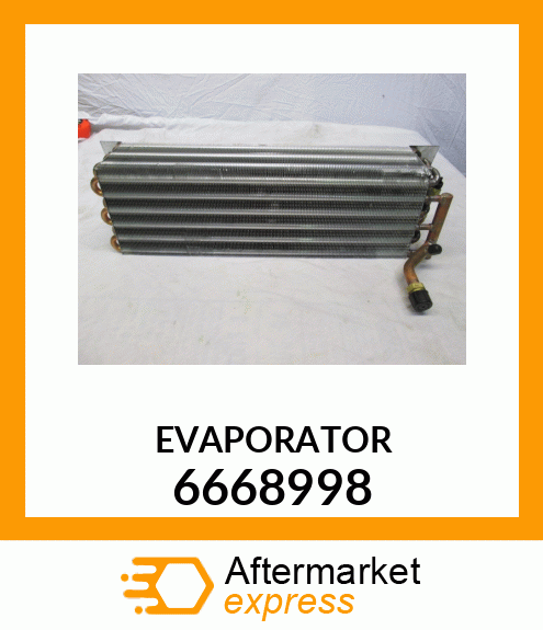 EVAPORATOR 6668998