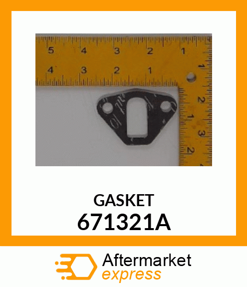 GASKET 671321A