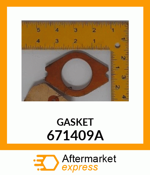 GASKET 671409A