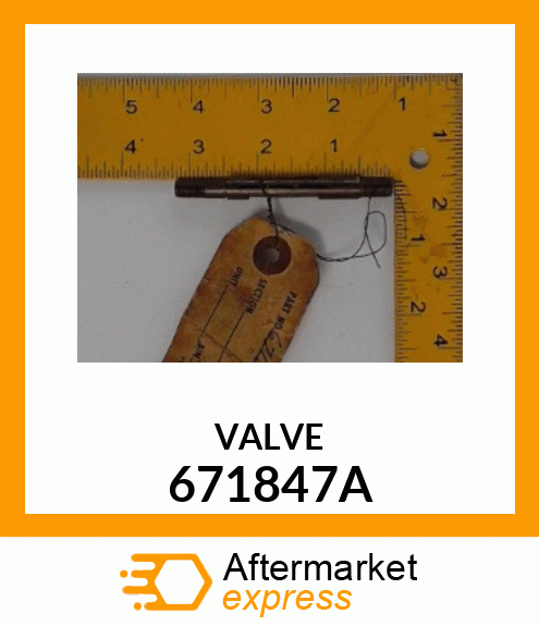 VALVE 671847A