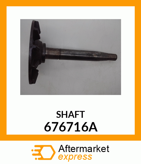 SHAFT 676716A