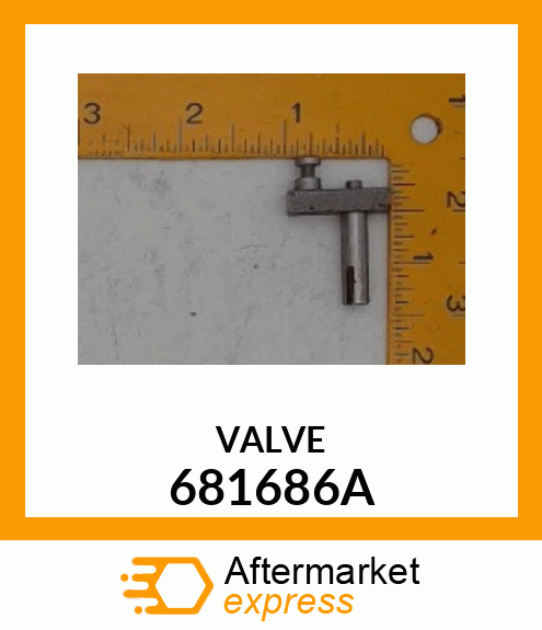 VALVE 681686A