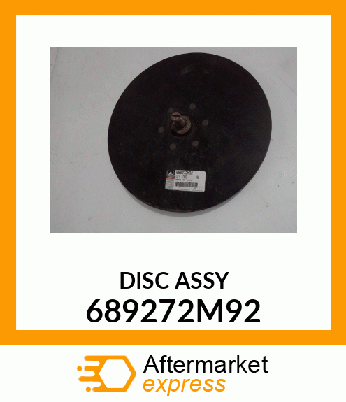 DISC_ASSY 689272M92