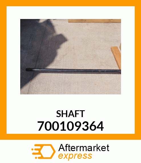 SHAFT 700109364