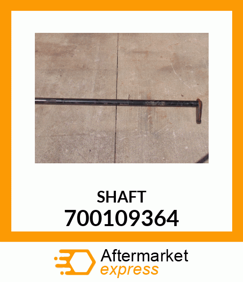 SHAFT 700109364