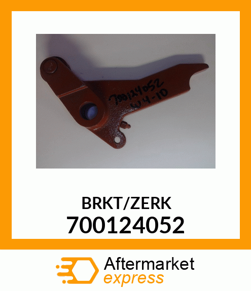 BRKT/ZERK 700124052