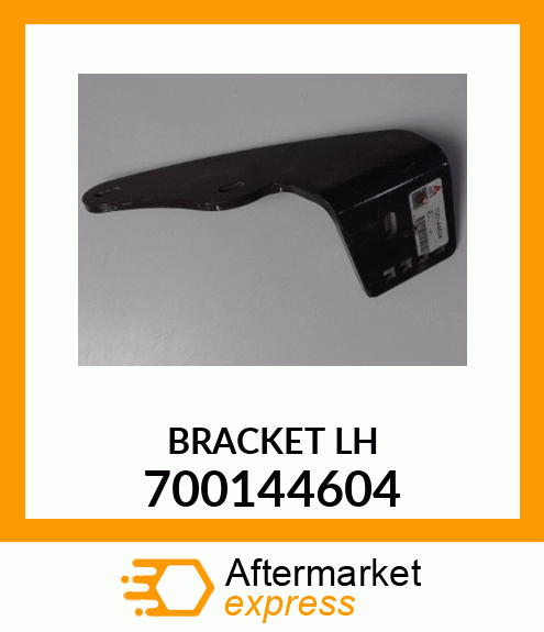 BRACKET LH 700144604