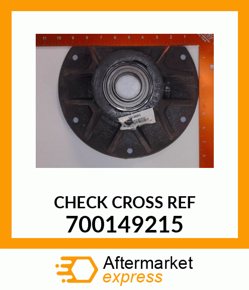 CHECK CROSS REF 700149215