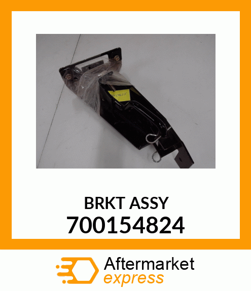 BRKT ASSY 700154824