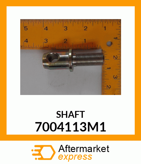 SHAFT 7004113M1