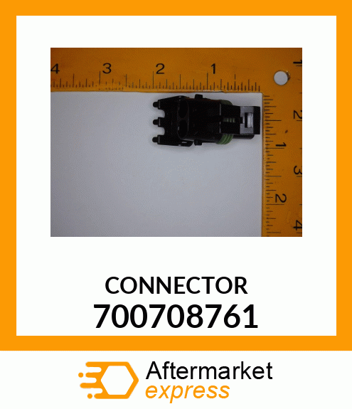 CONNECTOR 700708761