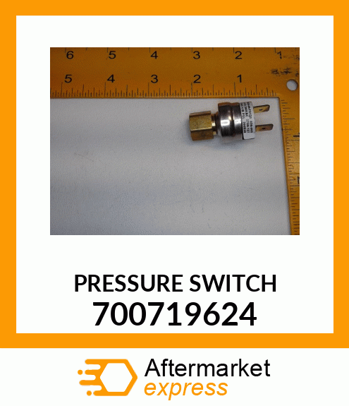 PRESSURESWITCH 700719624