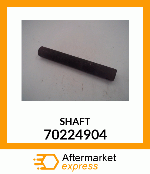 SHAFT 70224904