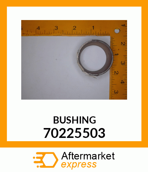 BUSHING 70225503