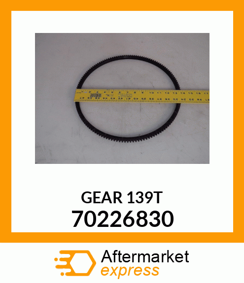 GEAR 139T 70226830