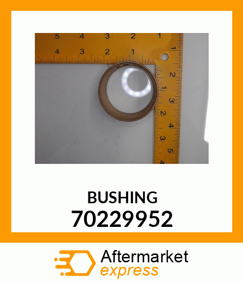 BUSHING 70229952