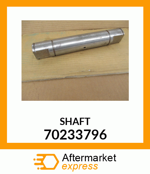 SHAFT 70233796