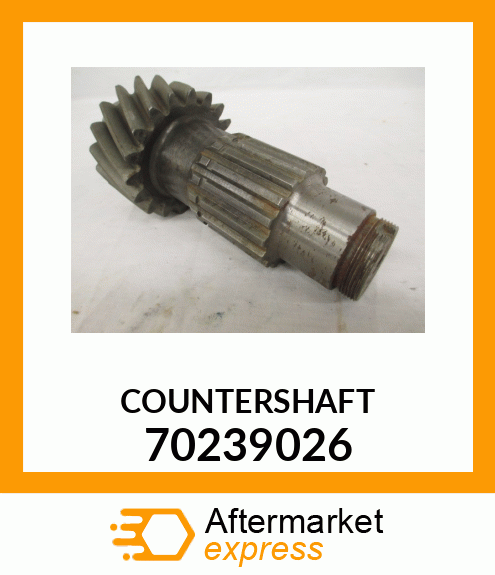 COUNTERSHAFT 70239026