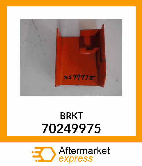 BRKT 70249975