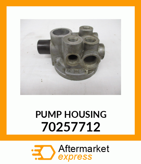 PUMP HOUSING 70257712