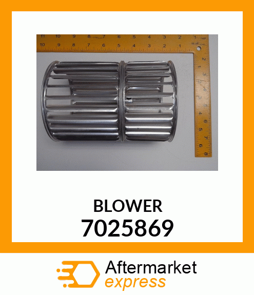 BLOWER 7025869