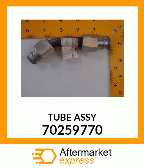 TUBE ASSY 70259770