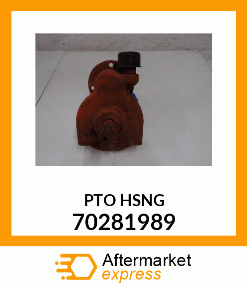 PTO HSNG 70281989