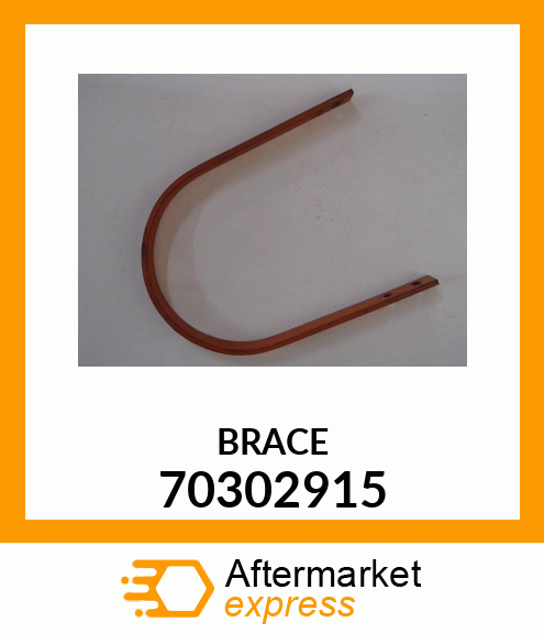 BRACE 70302915