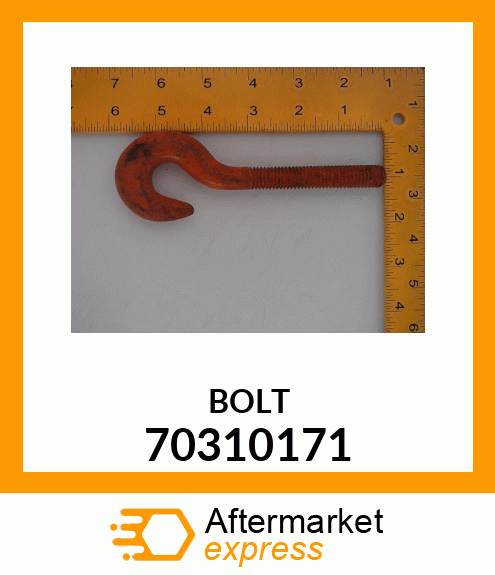 BOLT 70310171