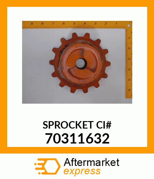 SPROCKET CI# 70311632