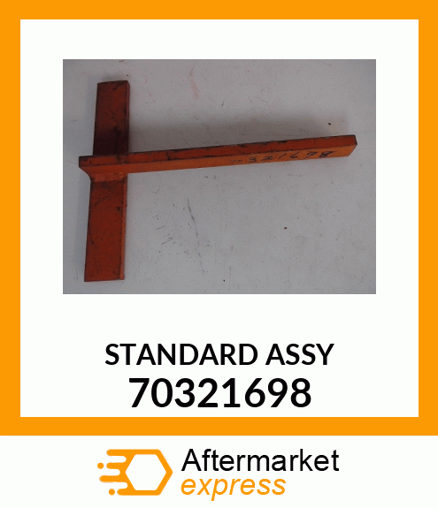 STANDARD ASSY 70321698