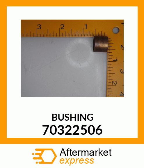 BUSHING 70322506