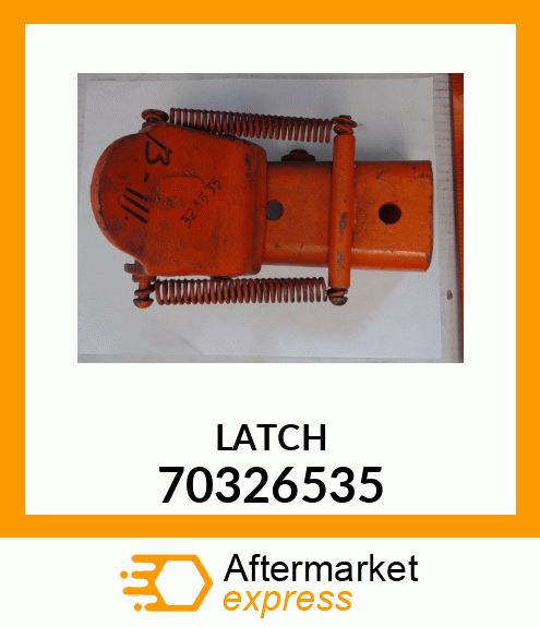 LATCH 70326535