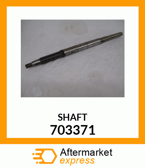 SHAFT 703371