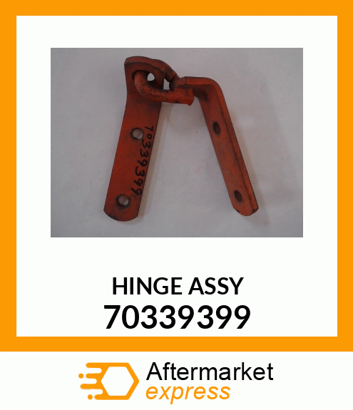 HINGE ASSY 70339399