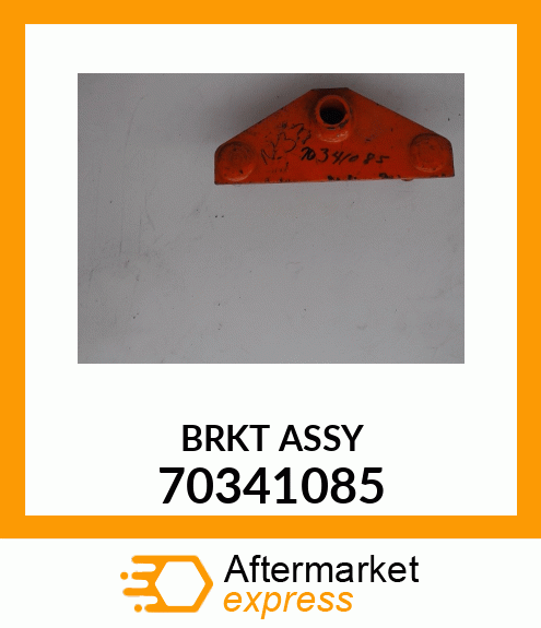 BRKT ASSY 70341085