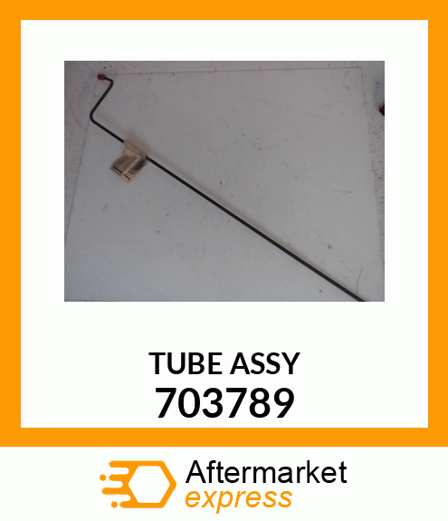 TUBEASSY 703789