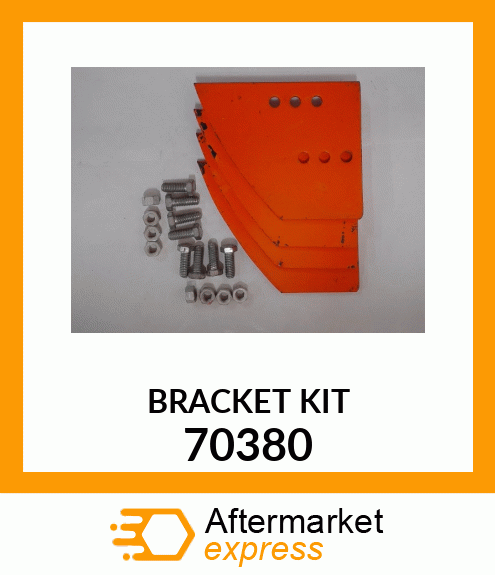 BRACKET KIT 70380