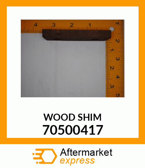 WOOD SHIM 70500417