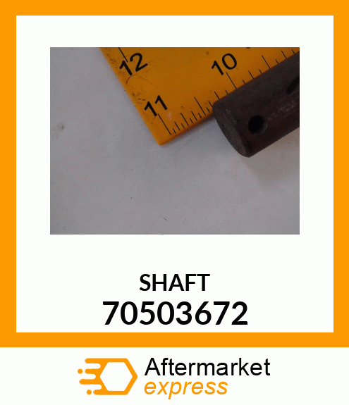 SHAFT 70503672