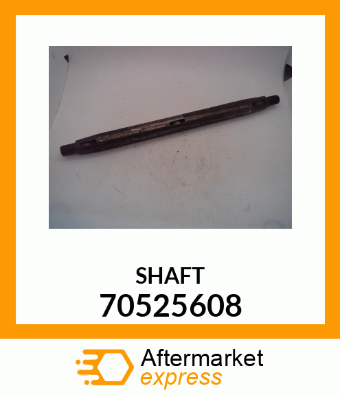 SHAFT 70525608