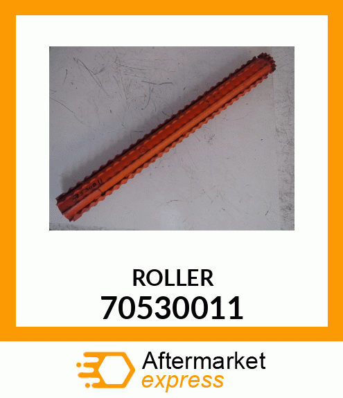 ROLLER 70530011