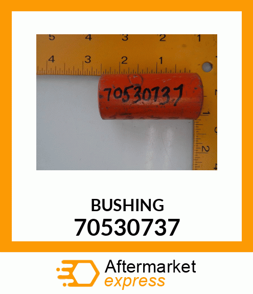 BUSHING 70530737