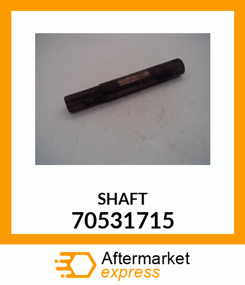 SHAFT 70531715