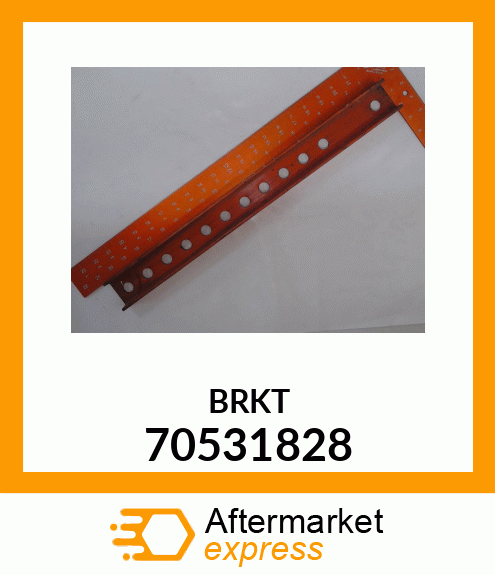 BRKT 70531828