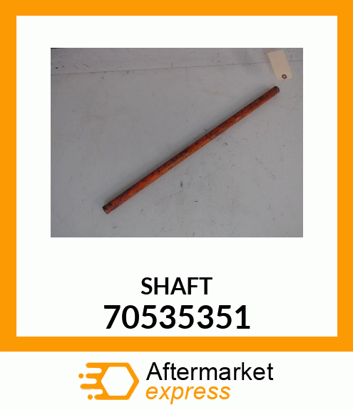 SHAFT 70535351